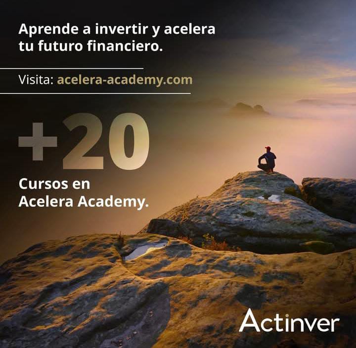 INVERTIR CON CONOCIMIENTO ES UNA TAREA URGENTE PARA LOS MEXICANOS: ACTINVER INVERTIR CON CONOCIMIENTO ES UNA TAREA URGENTE PARA LOS MEXICANOS: ACTINVER