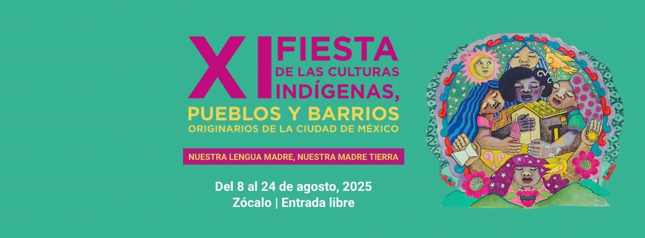 XI Fiesta de las Culturas Indígenas, Pueblos y Barrios Originarios XI Fiesta de las Culturas Indígenas, Pueblos y Barrios Originarios