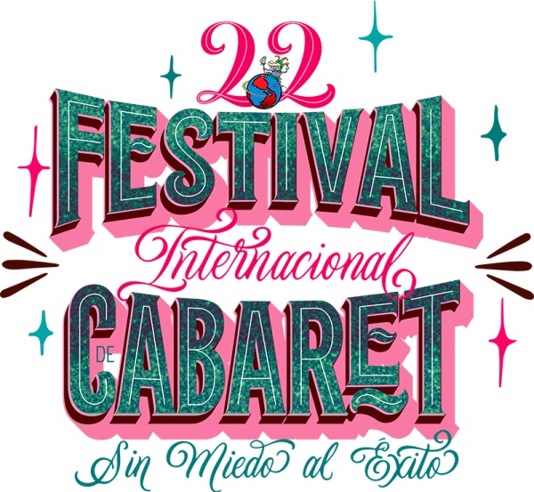 Festival Internacional de Cabaret inauguró su 22ª edición en la Ciudad de México con más de 50 espectáculos