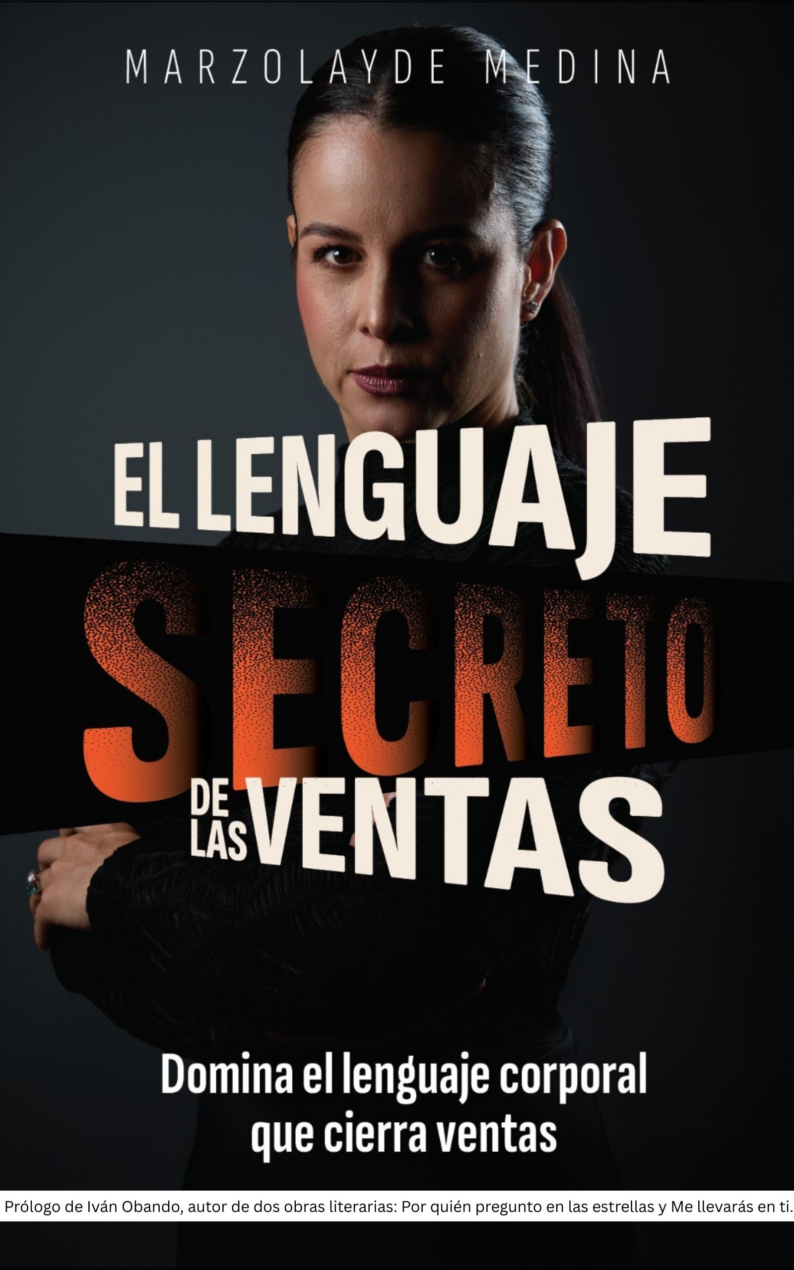 Marzolayde Medina lanza su libro “El Lenguaje Secreto de las Ventas” y anuncia su participación en el Congreso Mundial de Líderes en Harvard University Marzolayde Medina lanza su libro “El Lenguaje Secreto de las Ventas” y anuncia su participación en el Congreso Mundial de Líderes en Harvard University